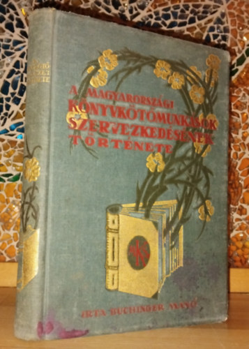 A magyarorszgi knyvktmunksok szervezkedsnek trtnete