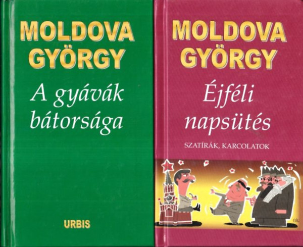 2 db Moldova Gyrgy regny: A gyvk btorsga + jfli napsts
