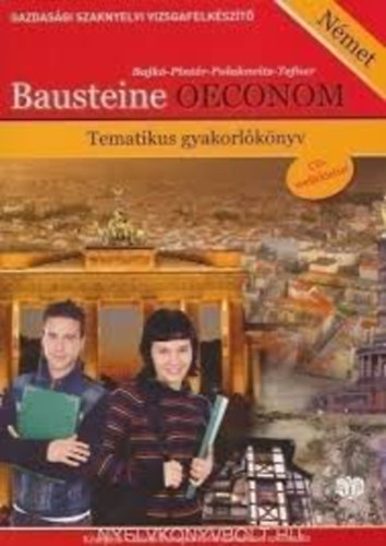 Bausteine Oeconom - Tematikus gyakorlknyv