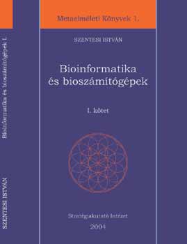 Szentesi Istvn - Bioinformatika s bioszmtgpek