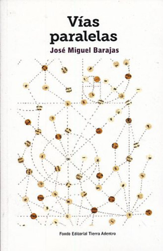 Jose Miguel Barajas - Vas paralelas