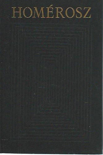 Hom�rosz ( Bibliotheca Classica sorozat)