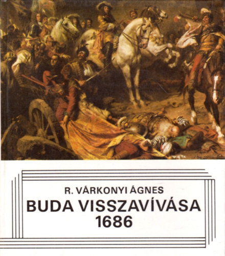 Buda visszav�v�sa 1686