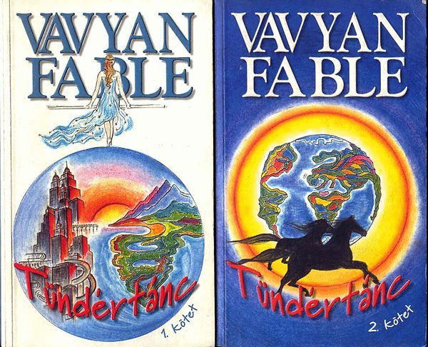Vavyan Fable  (Molnr va) - Tndrtnc I-II.