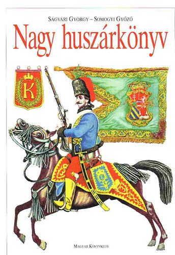 Nagy husz�rk�nyv