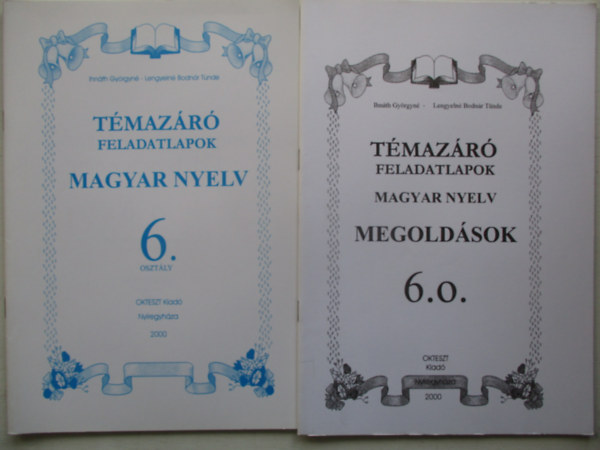 2 db Tmazr feladatlapok magyar nyelv 6. osztly, Tmazr  feladatlapok magyar nyelv 6. osztly + Megoldsok