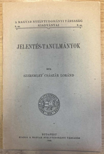 Jelents-tanulmnyok (A komplikcis jelentsvltozsrl)