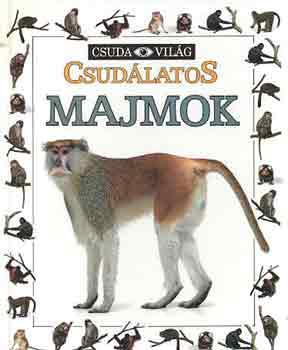 Csudlatos majmok (csudavilg)