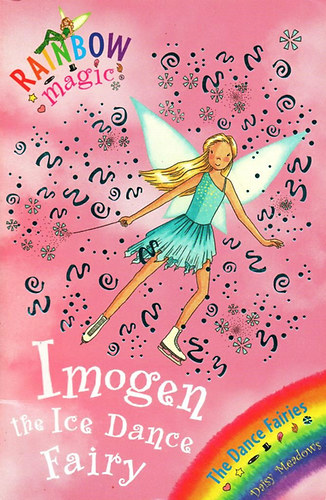 Daisy Meadows - Rainbow Magic - Imogen the Ice Dance Fairy