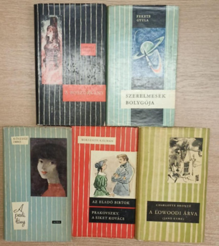 5 db a Cs�kos K�nyvek sorozatb�l: A boszork�ny - Szerelmesek bolyg�ja - A pesti l�ny - Prakovszky, a siket kv�cs - A lowoodi �rva