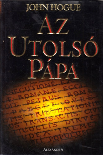 John Hogue - Az utols� p�pa
