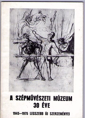 Urbach Zsuzsa  (szerk.) - A Szpmvszeti Mzeum 30 ve