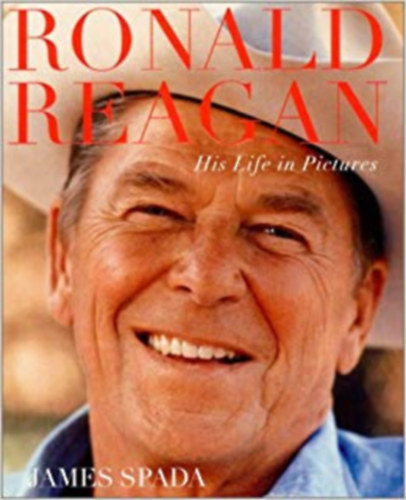 Ronald Reagan - His life in pictures