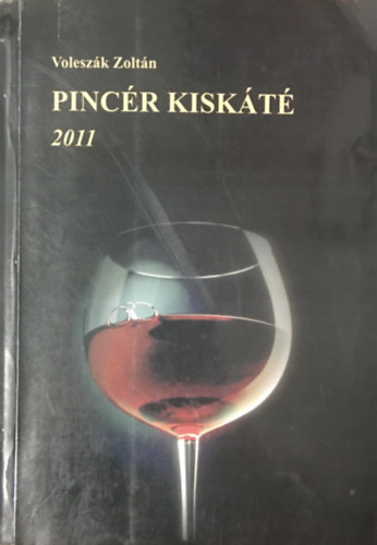 Pincr Kiskt 2011