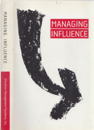 Managing Influence