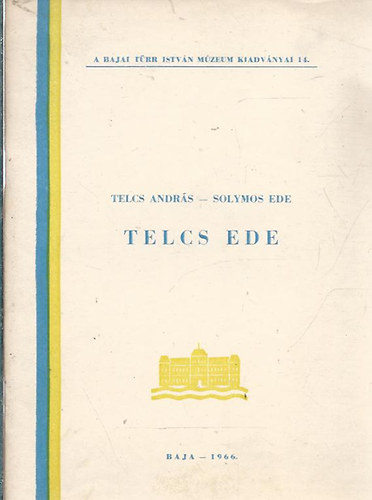 Telcs Ede