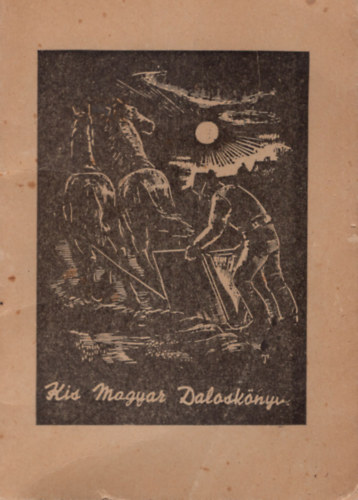 Kis magyar dalosknyv