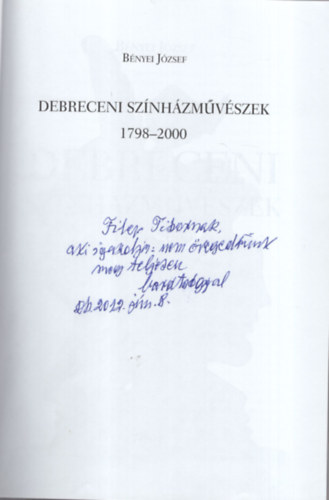 Debreceni sznhzmvszek 1798-2000 - Dediklt