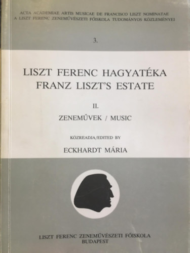 Liszt Ferenc hagyatka a Budapesti Zenemvszeti Fiskoln II. - Zenemvek