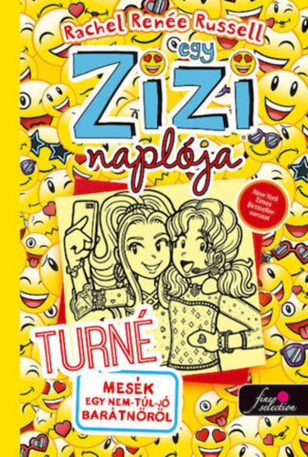 Egy Zizi naplja 14. - Turn - Mesk egy nem-tl-j bartnrl