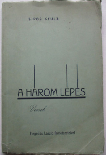 A hrom lps (versek)- Hegeds Lszl fametszeteivel