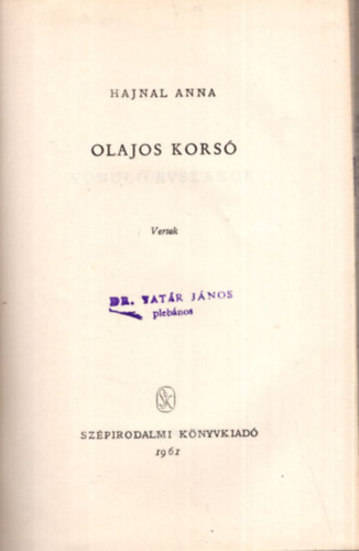 Olajos kors� - Versek
