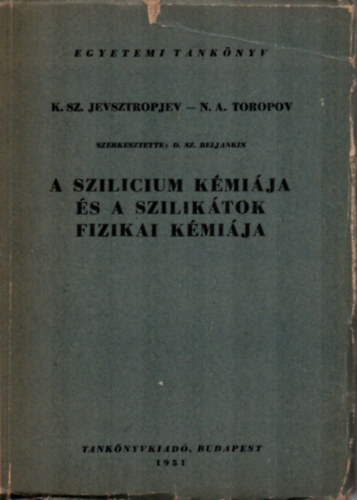 A szilcium kmija s a sziliktok fizikai kmija