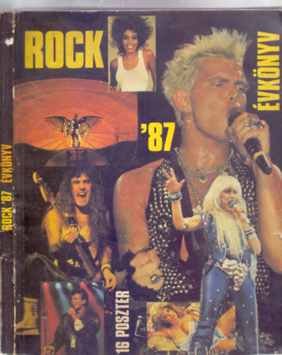 Rock '87 vknyv (16 poszter + hazai koncertkpek)