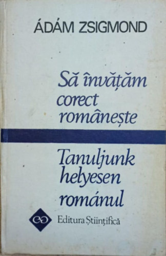 Sa inv�t�m corect rom�neste - Tanuljun helyesen rom�nul