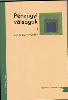 Barry Eichengreen - Pnzgyi vlsgok