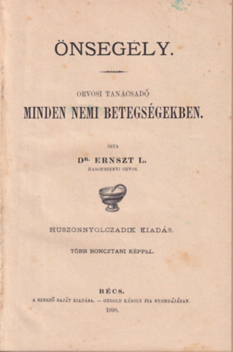 nsegly - Orvosi tancsad minden nemi betegsgekben