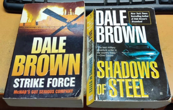 2 db Dale Brown: Strike Force + Shadows of Steel