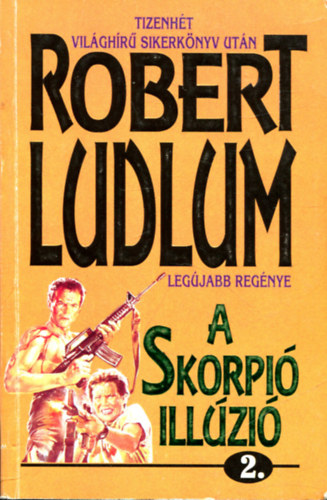 Robert Ludlum - A skorpi� ill�zi� II.