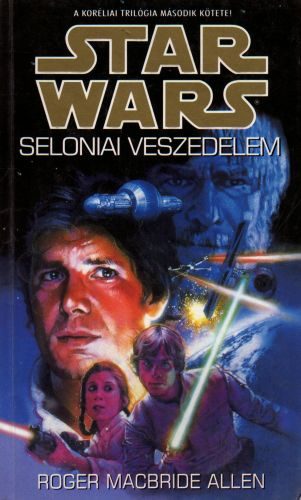 Star Wars: Seloniai veszedelem