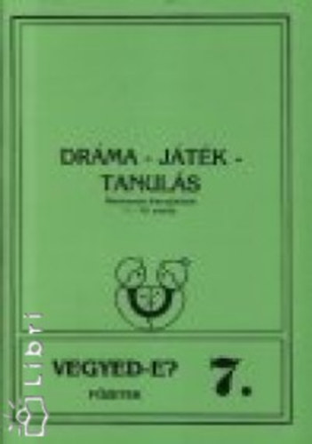 Drma - Jtk - Tanuls (Alkalmazott drmajtkok 1-10. osztly)
