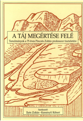 A t�j meg�rt�se fel�