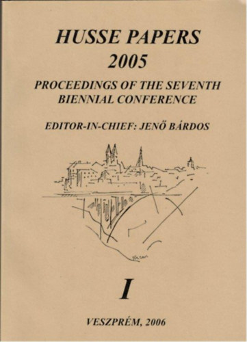 Brdos Jen  (szerk.) - Husse Papers 2005 I.