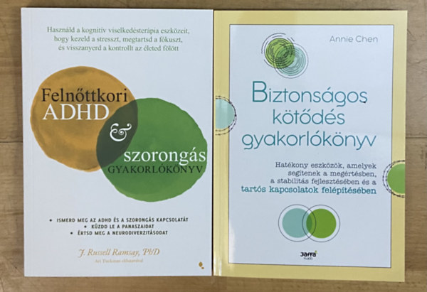 2 db gyakorl�k�nyv feln�tteknek - Feln�ttkori ADHD �s szorong�s gyakorl�k�nyv, Biztons�gos k�t�d�s gyakorl�k�nyv