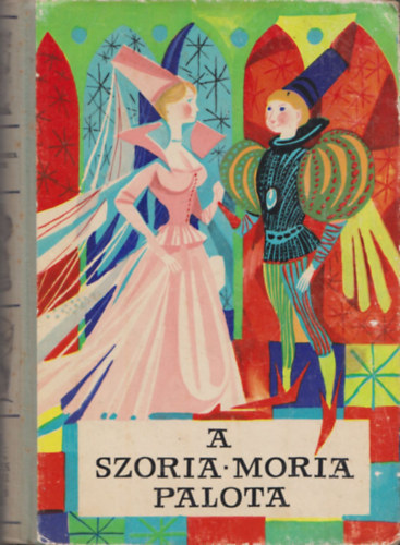 A Szoria Moria palota (N�pek mes�i)