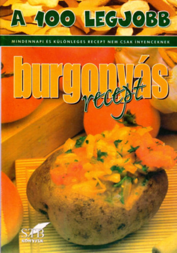 A 100 legjobb burgonys recept