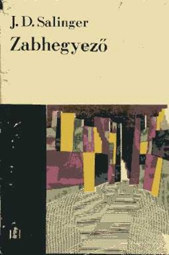 J. D. Salinger - Zabhegyez�