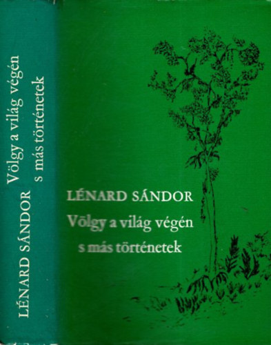 V�lgy a vil�g v�g�n s m�s t�rt�netek