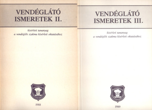 Vendglt ismeretek - ksrleti tananyag a vendgls szakma ksrleti oktatshoz II. + III. (Bels hasznlatra)