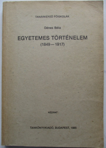 Egyetemes trtnelem (1849-1917)