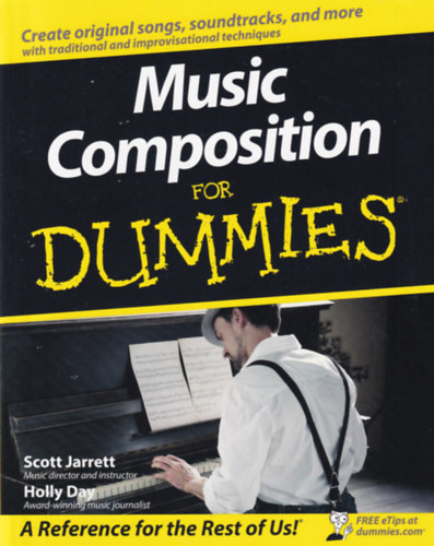 Holly Day Scott Jarrett - Music Composition for Dummies