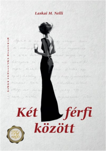 Laskaim. Nelli - Két férfi között