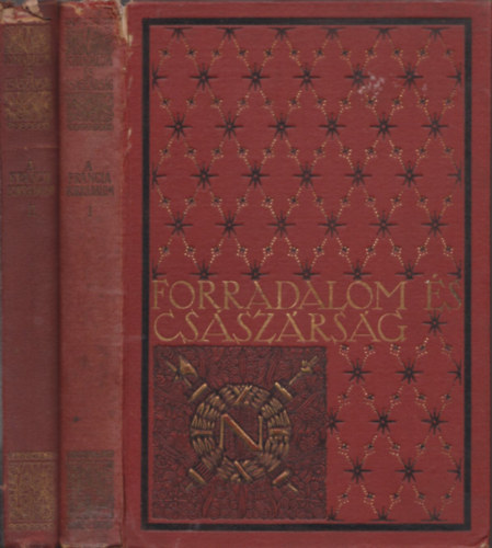 Forradalom s Csszrsg I-II. (A francia forradalom I-II.)
