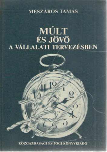 Mlt s jv a vllalati tervezsben