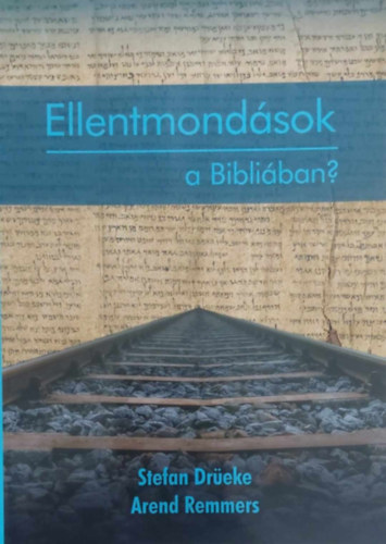 Ellentmondsok a Bibliban?