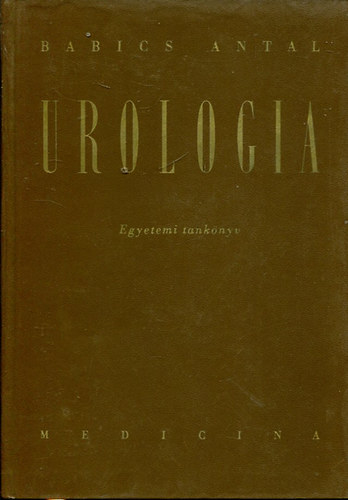 Babics Antal - Urologia